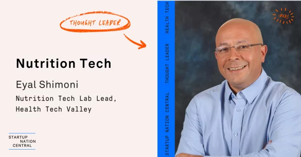 Eyal Shimoni talks Nutrition Tech